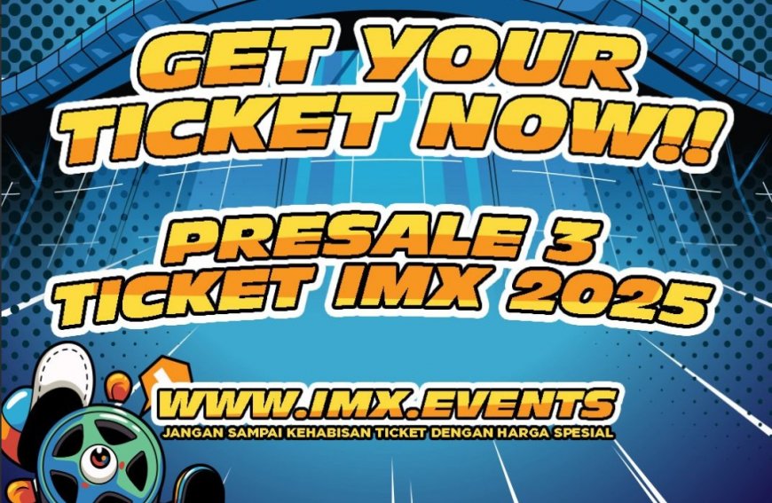 IMX 2025 ‘8VOLUTION’ Rilis Pre‑Sale 3, Tiket Terakhir Sudah Tersedia Harga Rp 100 Ribuan