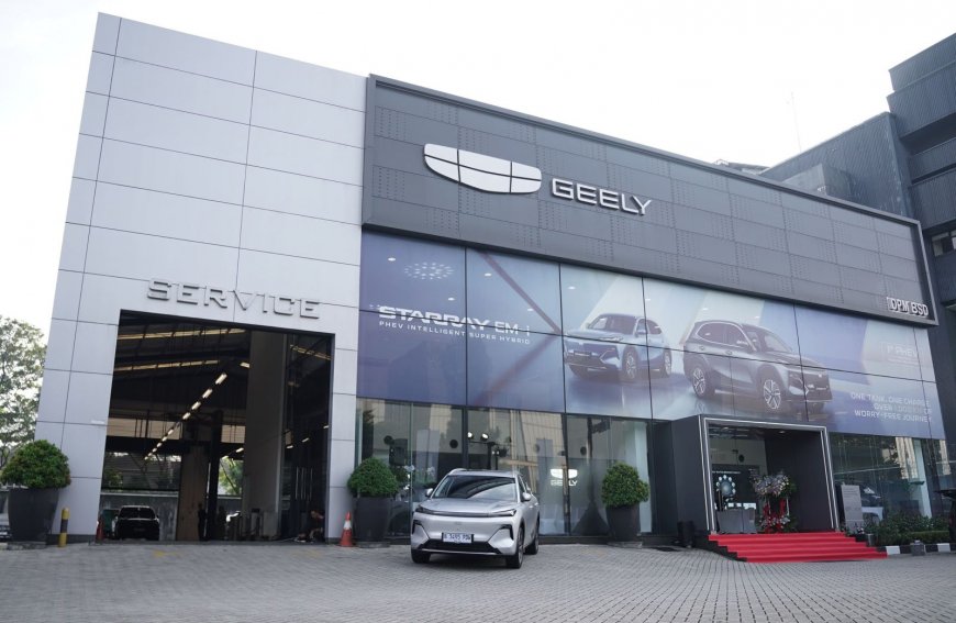 Geely Tambah Dua Diler Baru di Jabodetabek, Target 80 Jaringan Nasional Makin Dekat