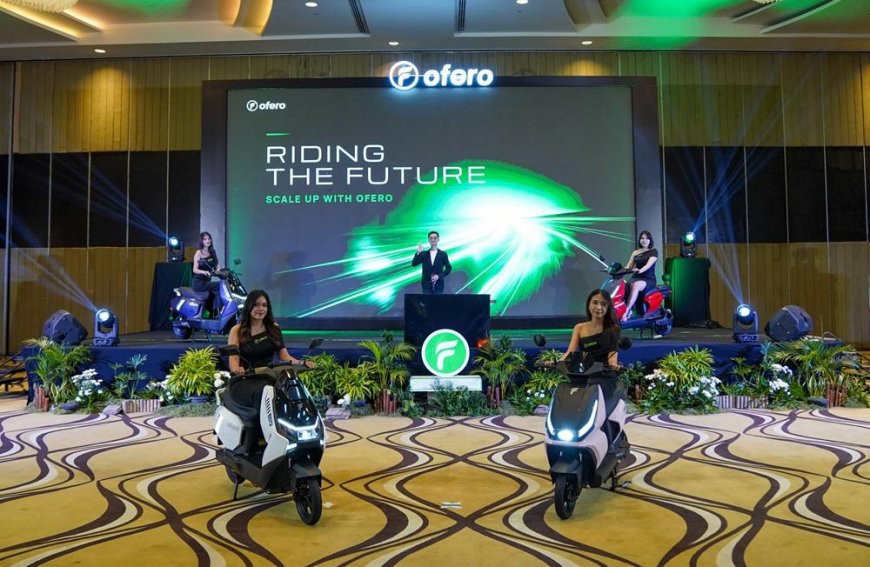 Ofero Tancap Gas di Indonesia, Kenalkan 4 Kendaraan Listrik Baru dan Pabrik Perakitan