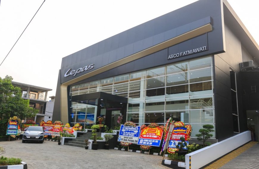 LEPAS Buka Dealer 3S di Fatmawati, Ini Lokasi Detailnya